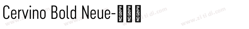 Cervino Bold Neue字体转换